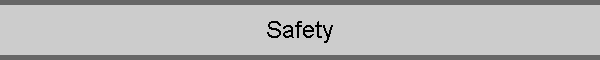 Safety